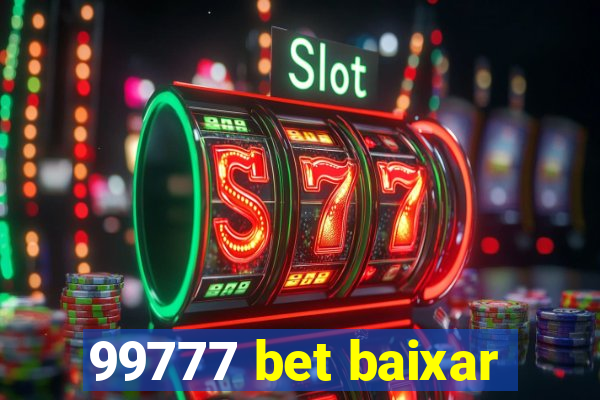 99777 bet baixar